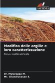 Modifica delle argille e loro caratterizzazione Modifica delle argille e loro caratterizzazione
