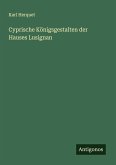 Cyprische Königsgestalten der Hauses Lusignan