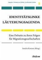 Identitätslinke Läuterungsagenda (eBook, ePUB) Identitätslinke Läuterungsagenda (eBook, ePUB)