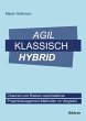 Agil, klassisch, hybrid (eBook, ePUB) - Bild 1