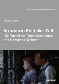 Im weiten Feld der Zeit (eBook, ePUB)