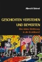 Geschichten verstehen und bewerten (eBook, ePUB) - Behmel, Albrecht