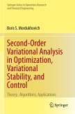Second-Order Variational Analysis in Optimization, Variational Stability, and Control Second-Order Variational Analysis in Optimization, Variational Stability, and Control