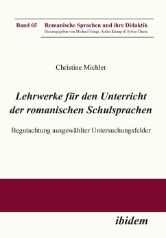Lehrwerke für den Unterricht der romanischen Schulsprachen (eBook, ePUB) - Michler, Christine