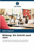 Bildung: Ein Schritt nach vorn