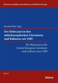 The Holocaust in the Central European Literatures and Cultures since 1989 (eBook, ePUB)