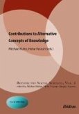 Contributions to Alternative Concepts of Knowledge (eBook, ePUB) Contributions to Alternative Concepts of Knowledge (eBook, ePUB)