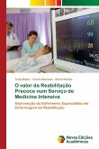 O valor da Reabilitação Precoce num Serviço de Medicina Intensiva