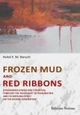 Frozen Mud and Red Ribbons (eBook, ePUB)