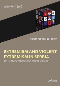 Extremism and Violent Extremism in Serbia (eBook, ePUB)