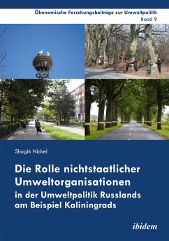 Cover Die Rolle nichtstaatlicher Umweltorganisationen in der Umweltpolitik Russlands am Beispiel Kaliningrads (eBook, ePUB)
