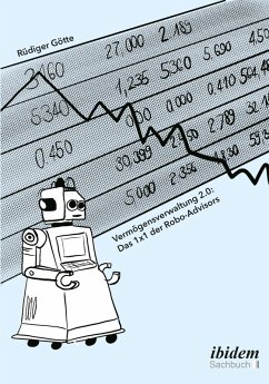 Vermögensverwaltung 2.0: Das 1x1 der Robo-Advisors (eBook, ePUB) Cover Vermögensverwaltung 2.0: Das 1x1 der Robo-Advisors (eBook, ePUB)