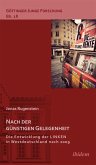 Nach der günstigen Gelegenheit. Die Entwicklung der LINKEN in Westdeutschland nach 2009 (eBook, ePUB)