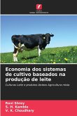 Economia dos sistemas de cultivo baseados na produção de leite