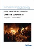 Ukraine's Euromaidan: (eBook, ePUB)