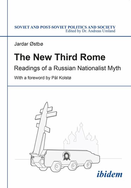 The New Third Rome (eBook, ePUB) The New Third Rome (eBook, ePUB)