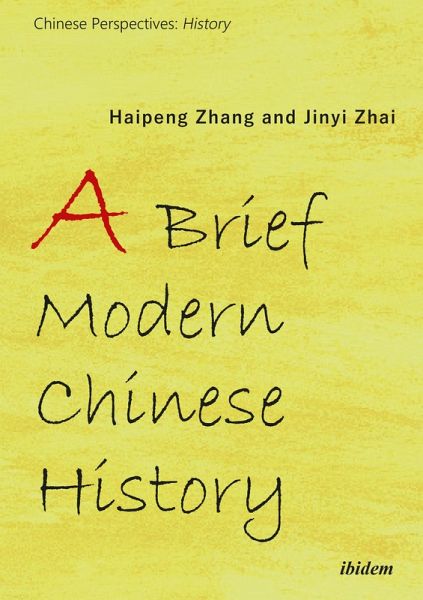A Brief Modern Chinese History (eBook, ePUB)