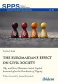The Euromaidan's Effect on Civil Society (eBook, ePUB)