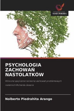 Cover PSYCHOLOGIA ZACHOWA¿ NASTOLATKÓW