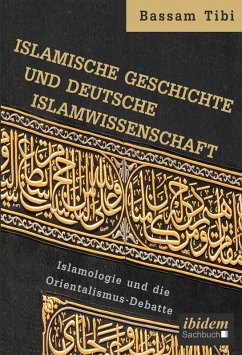 Cover Islamische Geschichte und deutsche Islamwissenschaft (eBook, ePUB)