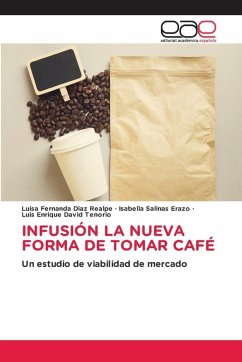 INFUSIÓN LA NUEVA FORMA DE TOMAR CAFÉ INFUSIÓN LA NUEVA FORMA DE TOMAR CAFÉ
