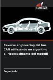 Reverse engineering del bus CAN utilizzando un algoritmo di riconoscimento dei modelli