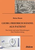 Georg Friedrich Händel als Patient (eBook, ePUB)