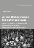 An den Drehschrauben filmischer Spannung (eBook, ePUB)