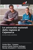Le università nazionali della regione di Cajamarca Le università nazionali della regione di Cajamarca