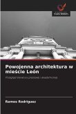 Powojenna architektura w mie¿cie León Powojenna architektura w mie¿cie León
