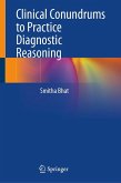 Clinical Conundrums to Practice Diagnostic Reasoning Clinical Conundrums to Practice Diagnostic Reasoning