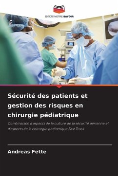 Cover Sécurité des patients et gestion des risques en chirurgie pédiatrique