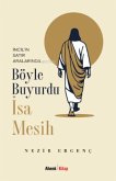 Böyle Buyurdu Isa Mesih Böyle Buyurdu Isa Mesih