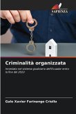 Criminalità organizzata Criminalità organizzata