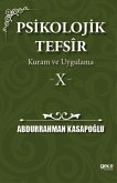 Psikolojik Tefsir Kuram ve Uygulama 10 Psikolojik Tefsir Kuram ve Uygulama 10