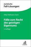 Fälle zum Recht des geistigen Eigentums Fälle zum Recht des geistigen Eigentums