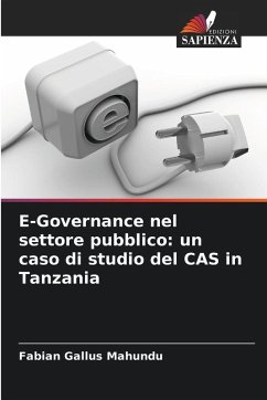 Cover E-Governance nel settore pubblico: un caso di studio del CAS in Tanzania