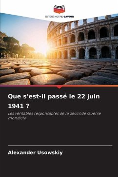 Cover Que s'est-il passé le 22 juin 1941 ?