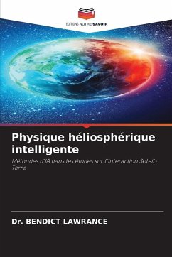 Physique héliosphérique intelligente - LAWRANCE, Dr. BENDICT