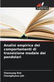 Analisi empirica dei comportamenti di transizione modale dei pendolari Analisi empirica dei comportamenti di transizione modale dei pendolari