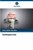 Guttapercha