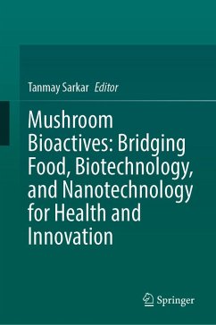 Cover Mushroom Bioactives: Bridging Food, Biotechnology, and Nanotechnology for Health and Innovation