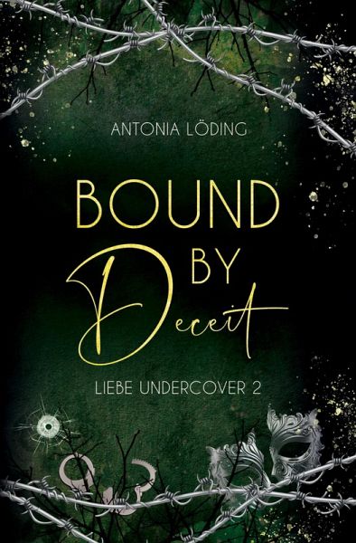 Bound by Deceit