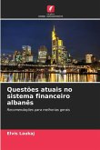 Questões atuais no sistema financeiro albanês Questões atuais no sistema financeiro albanês