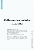 Rallumer les lucioles