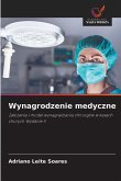 Wynagrodzenie medyczne Wynagrodzenie medyczne