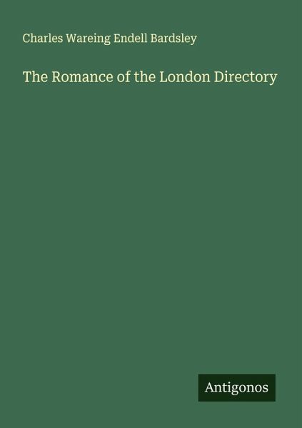 The Romance of the London Directory