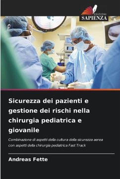 Cover Sicurezza dei pazienti e gestione dei rischi nella chirurgia pediatrica e giovanile