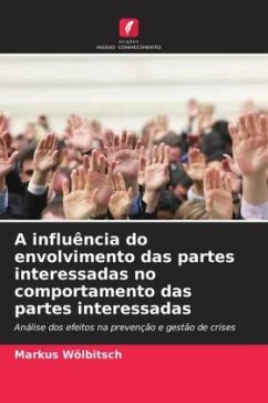 Cover A influência do envolvimento das partes interessadas no comportamento das partes interessadas