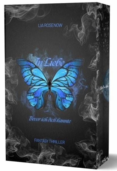 In Liebe...Bevor ich dich kannte In Liebe...Bevor ich dich kannte